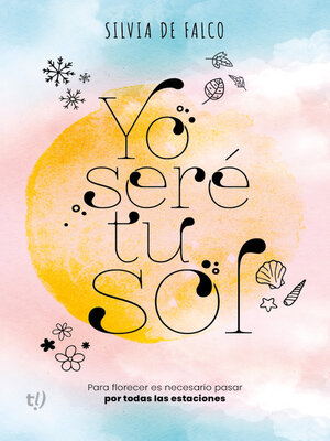 cover image of Yo seré tu sol